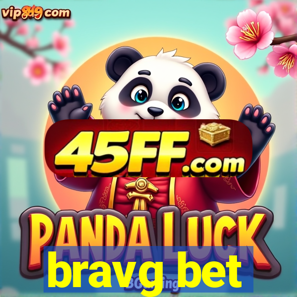 bravg bet